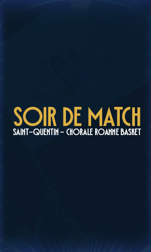 SOIR DE MATCH 🆚 ROANNE