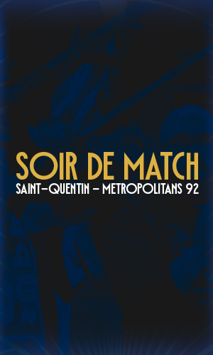 SOIR DE MATCH VS METS 92