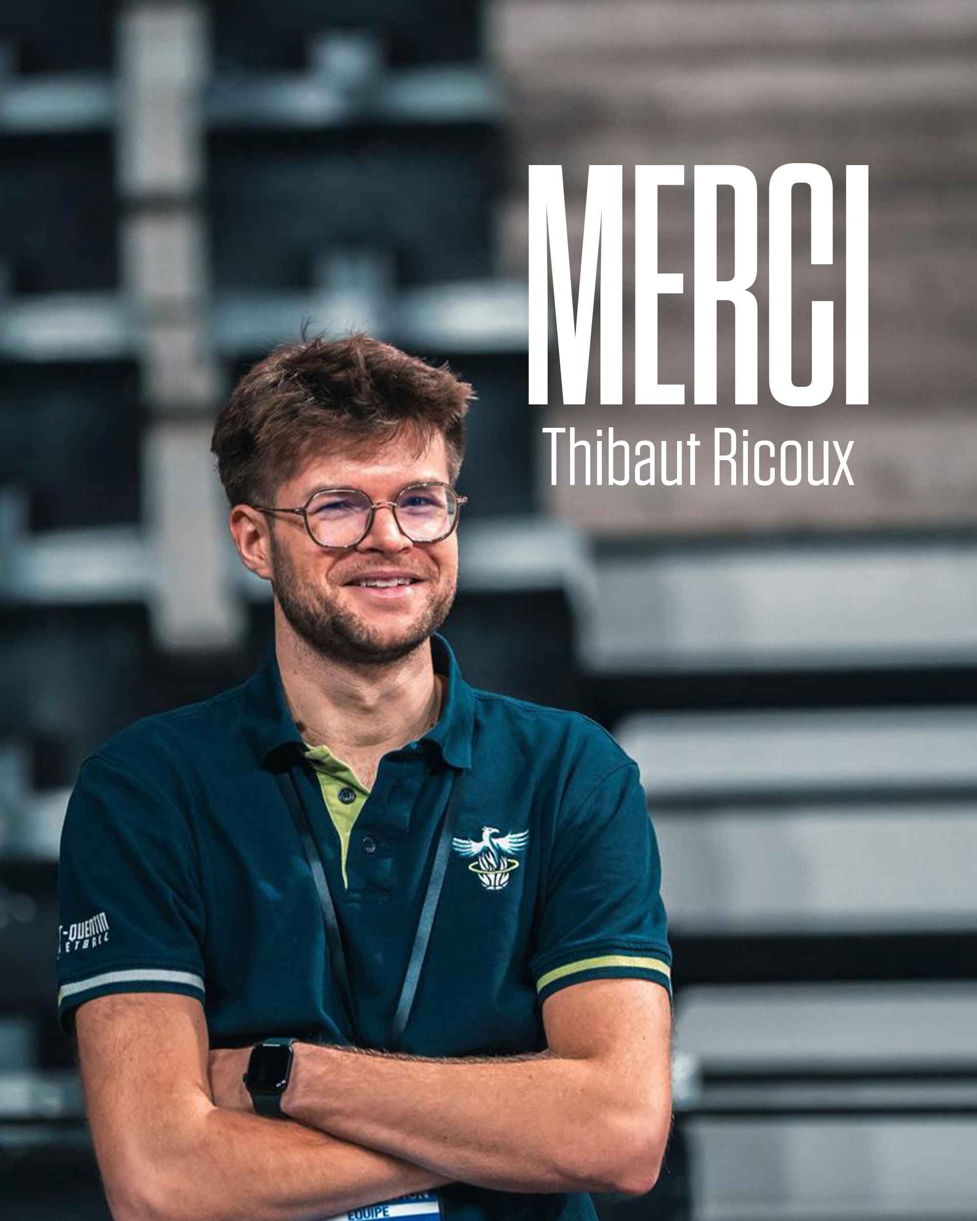 Le Saint-Quentin Basket-Ball officialise aujourd’hui le départ de son General Manager, Thibaut Ricoux.